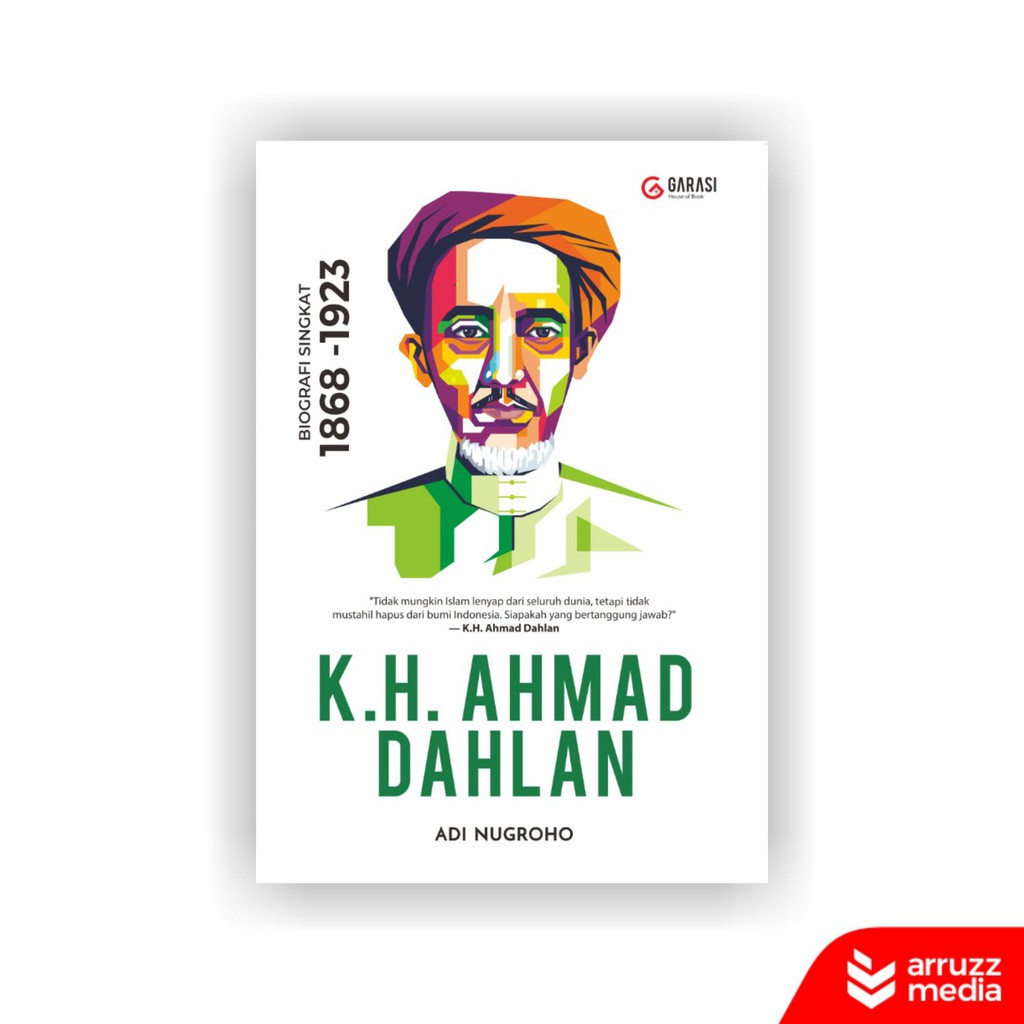 

Buku Biografi KH. Ahmad Dahlan 1869-1923