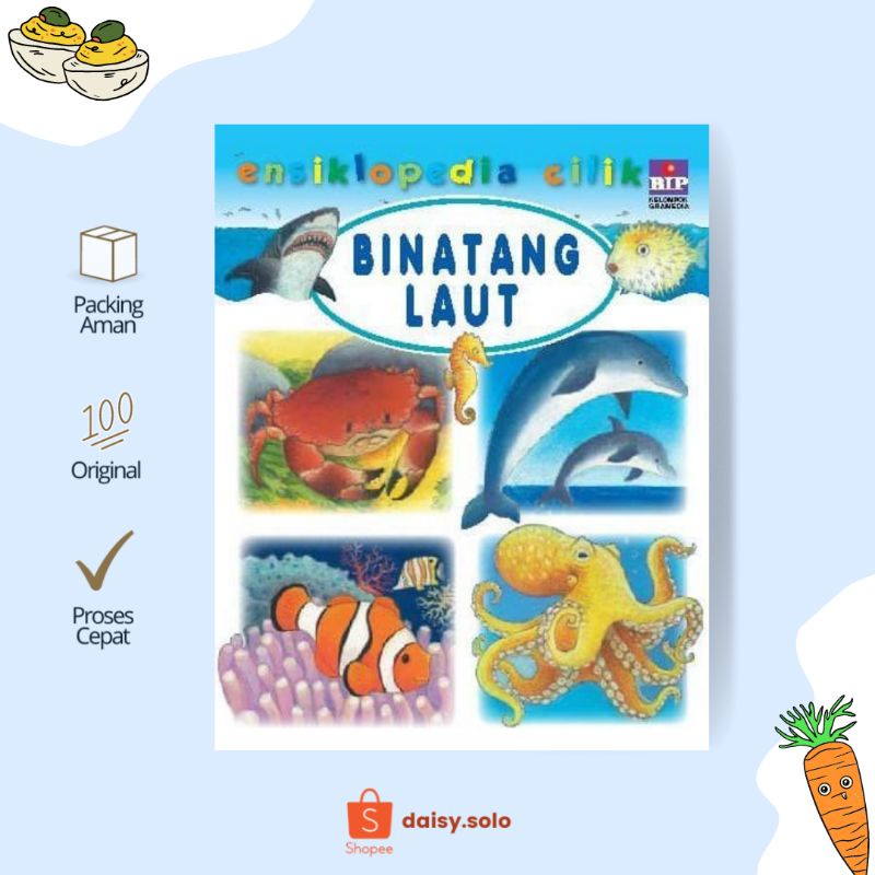 ENSIKLOPEDIA CILIK BINATANG LAUT ENSIKLOPEDIA MURAH