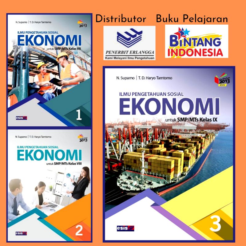 Erlangga - Buku Pelajaran Ekonomi Kelas 1,2,3 SMP/MTs Kurikulum 2013 Revisi Esis