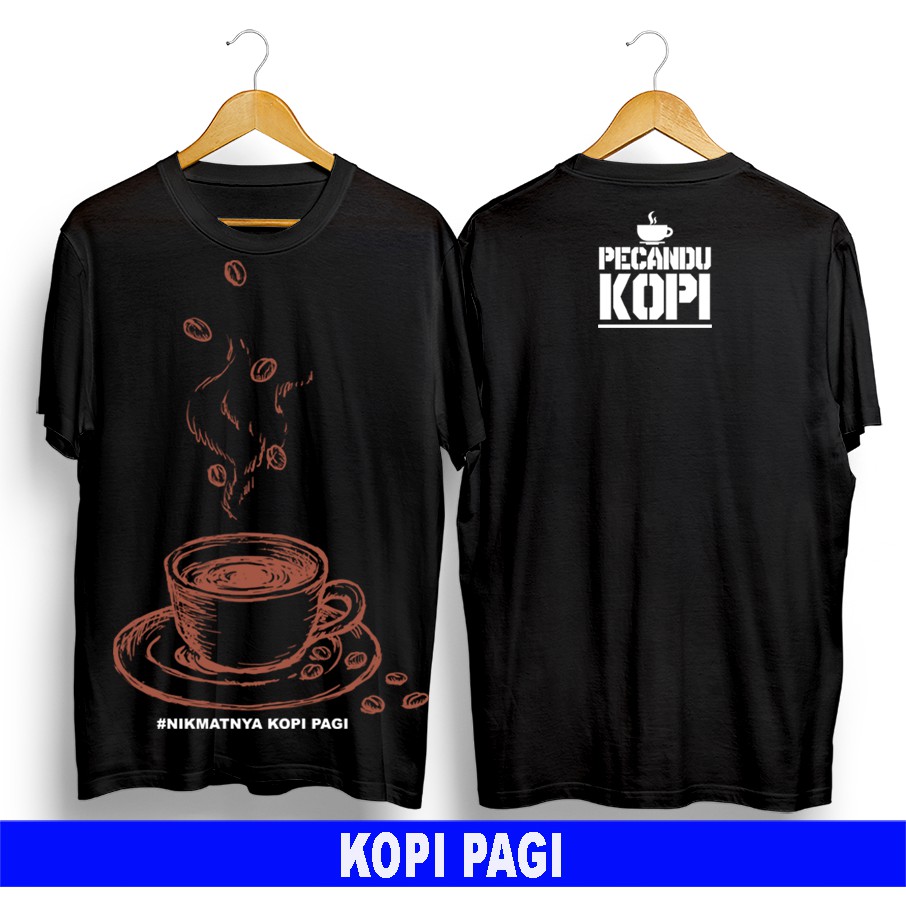 KAOS/BAJU DISTRO KOPI PAGI/KAOS BARISTA/KAOS PECINTA KOPI/KAOS KEREN TERMURAH COD/ATASAN PRIA WANITA