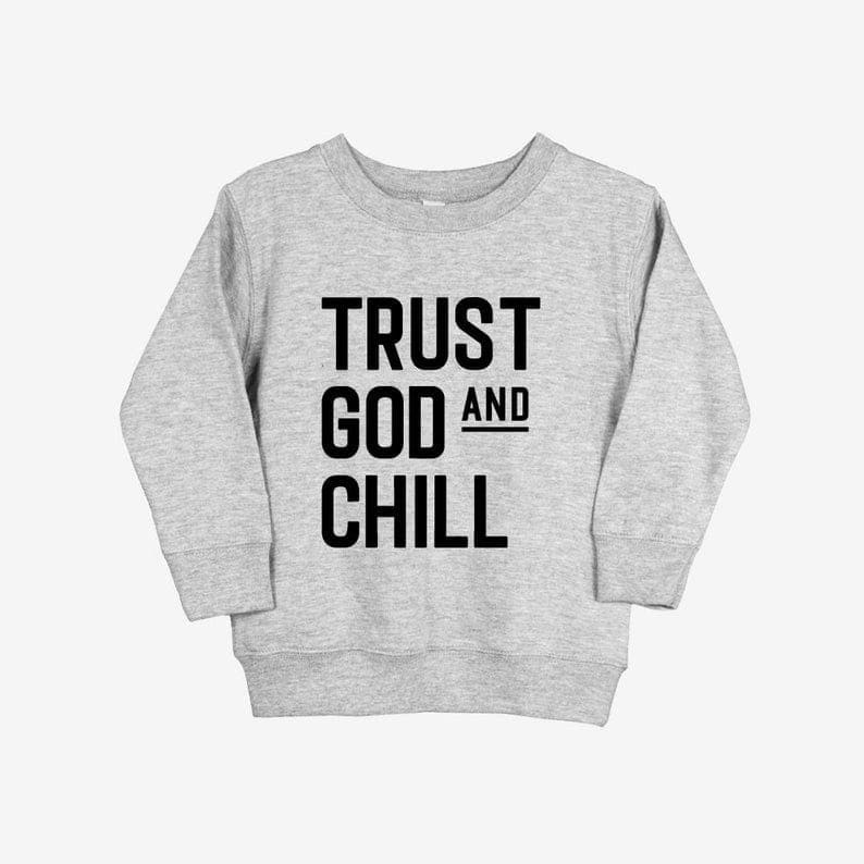 KALILA - TRUST GOD &amp; CHILL Sweater  Baju Anak Perempuan dan Baju Anak Laki Laki Umur 1 - 6 Tahun / Bahan Fleece