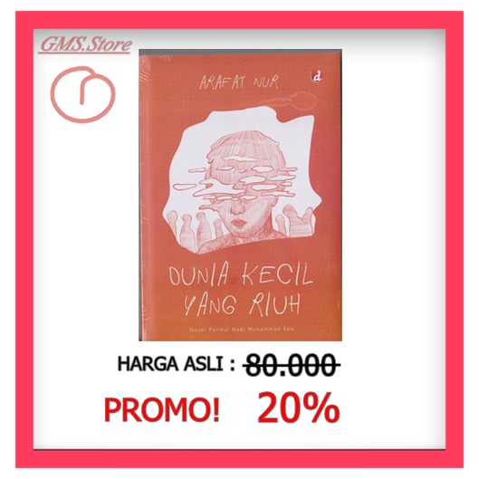 DUNIA KECIL YANG RIUH