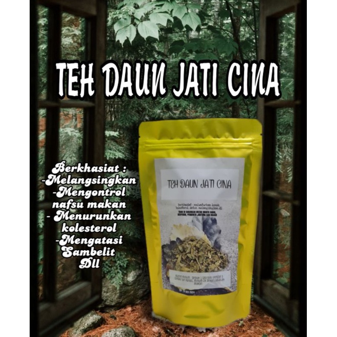 

TEH PELANGSING DAUN JATI CINA