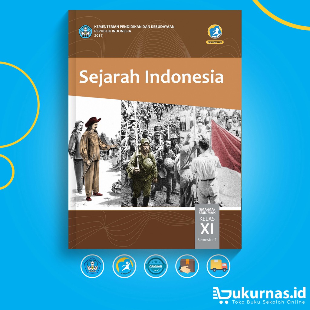 Buku Sejarah Indonesia SMA Kelas 11 Semester 1 K13 Revisi Terbaru-0