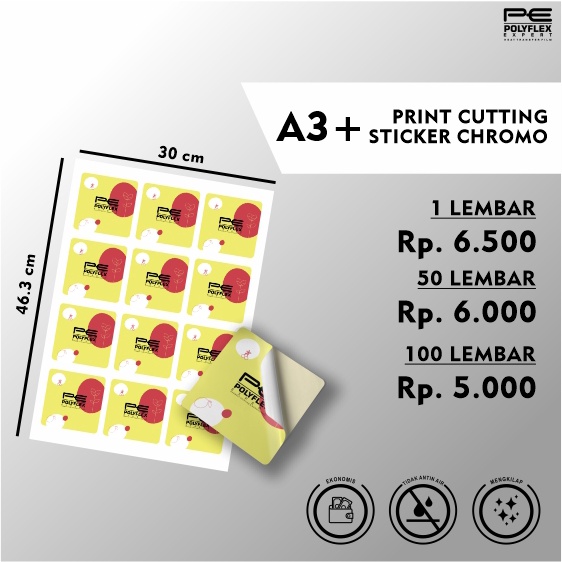 

CETAK STICKER CHROMO A3+ GLOSSY & DOFT ( PRINT + CUTTING ) KISS CUT