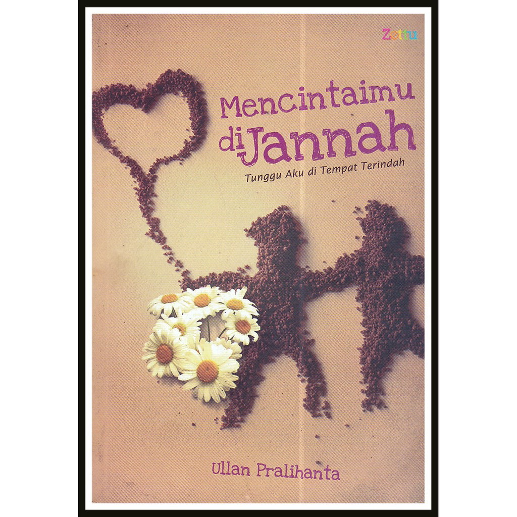 ULLAN PRALIHANTA - MENCITAIMU DI JANNAH