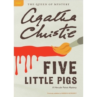 Five Little Pigs - Agatha Christie (English)