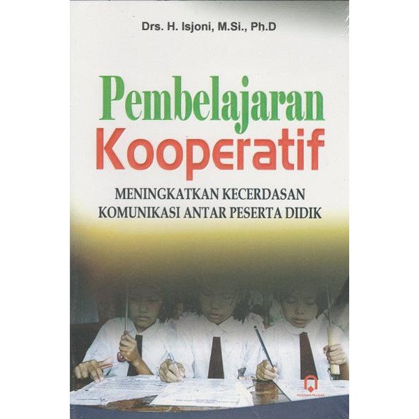 Pembelajaran Kooperatif Isjoni Pustaka Pelajar Shopee Indonesia