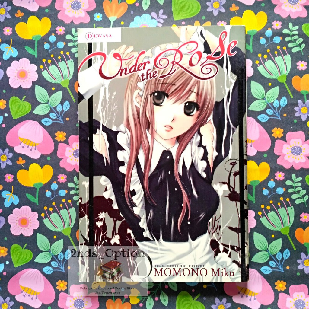 Komik 3L (Tiga Lancar Comic): Under The Rose by Momono Miku