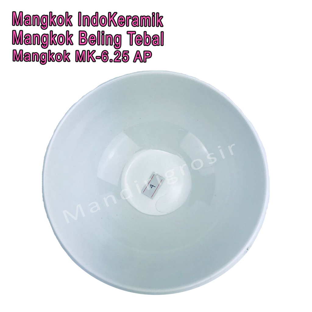 Mangkok Beling *Mangkok IndoKeramik * Mangkok Tebal * MK-6.25 AP