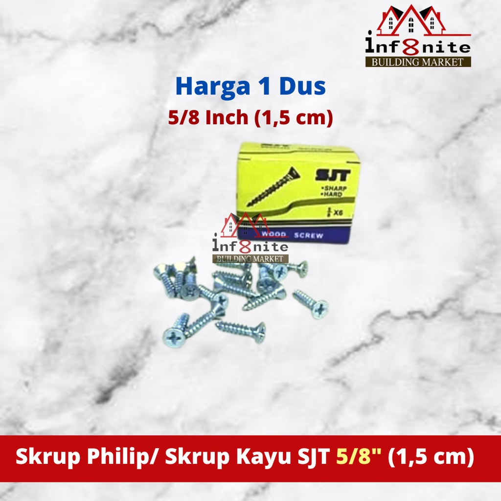 Skrup Philip SJT 5/8" x 6 mm 5/8 Inch Sekrup Kayu 1,5 cm Tapping Screw 1 Dus