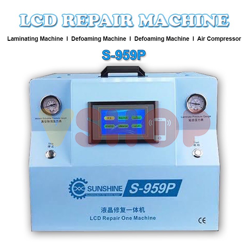 LCD REPAIR MACHINE MESIN BUBBLE REMOVER DAN LAMINATING SUNSHINE S-959P