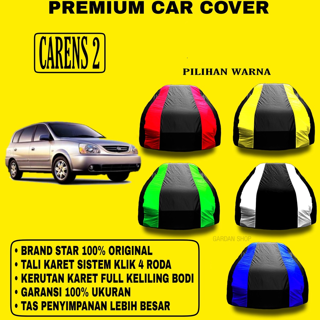 Body Cover CARENS 2 Garis 2 WARNA Penutup Pelindung Bodi Mobil Carens 2 PREMIUM