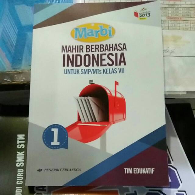 

BUKU MARBI MAHIR BERBAHASA INDONESIA KELAS 7 SMP ERLANGGA