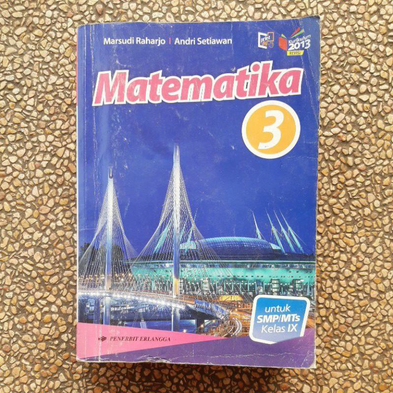 buku Matematika Smp Kelas 7.8.9 revisi kurikulum 13. Erlangga-Matematika 9