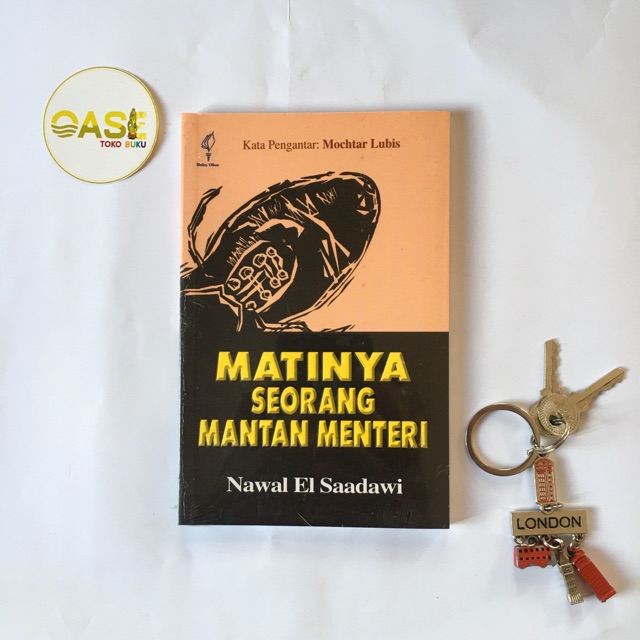 Matinya Seorang Mantan Menteri (Nawal El Saadawi)