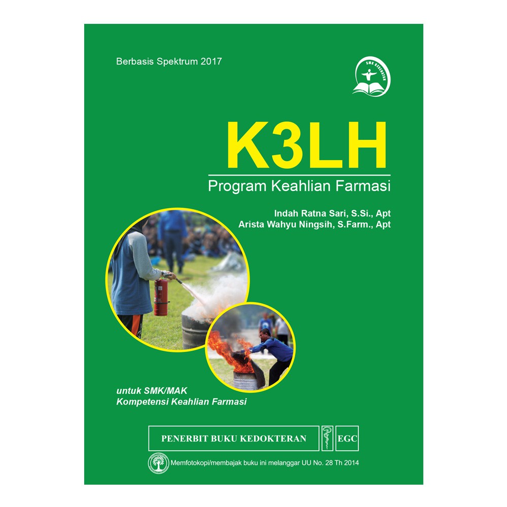 Buku ORIGINAL - Buku K3LH SMK MAK Farmasi Indah EGC
