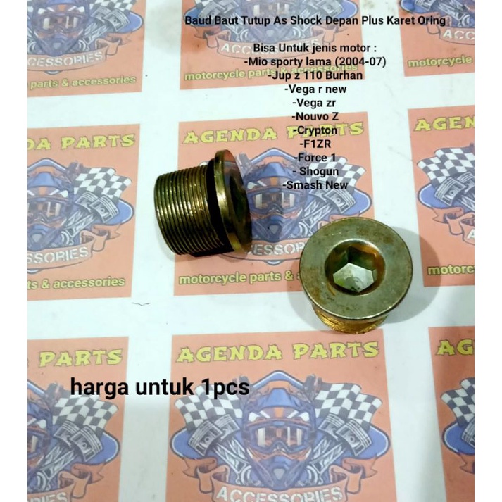 Baud Baut Tutup As Shock Depan mio old-mio sporty  Plus Karet Oring harga untuk 1pcs(Drat baut L)