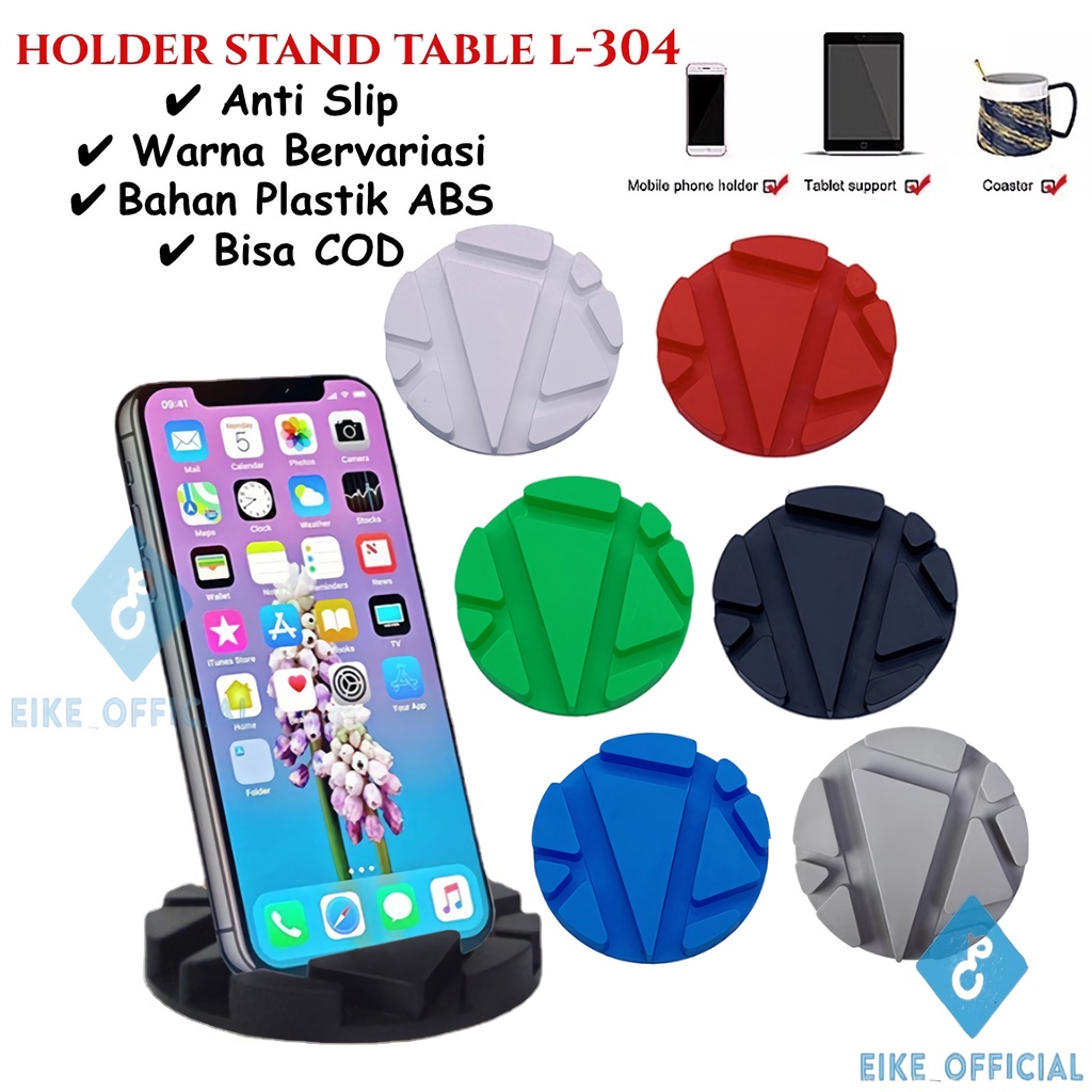 [Eike] Table Pad Holder Stand Meja / Phone Holder Stand L-304 / Phone Holder Bottom Pad