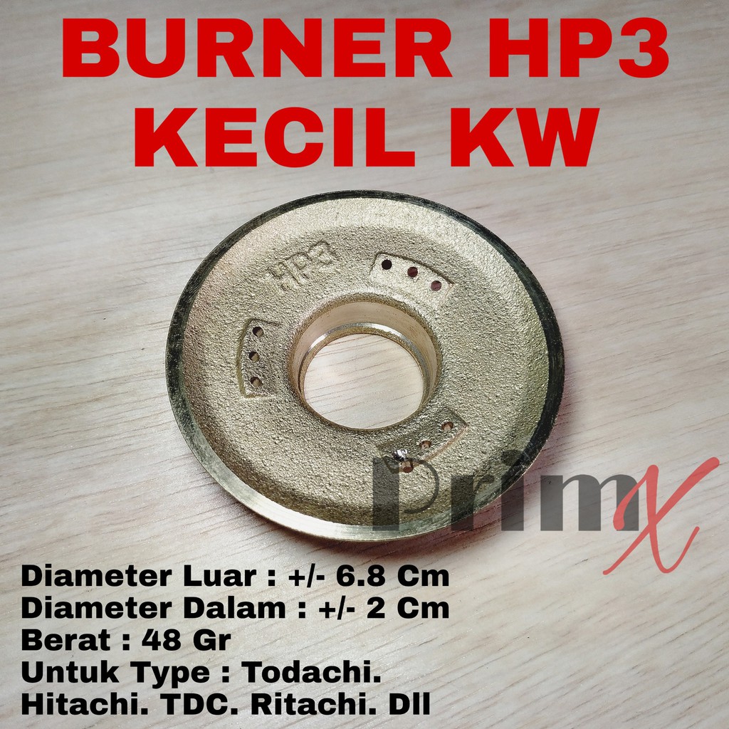 Burner HP3 Kecil Kw Tipis - Burner Kuningan Kompor Gas Todachi Hitachi Tdc Ritachi