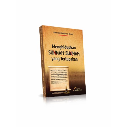 Menghidupkan sunnah-sunnah yang terlupakan