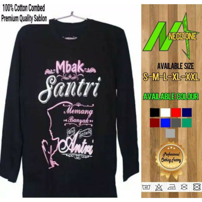 KAOS MBAK SANTRI//KAOS KEKINIAN