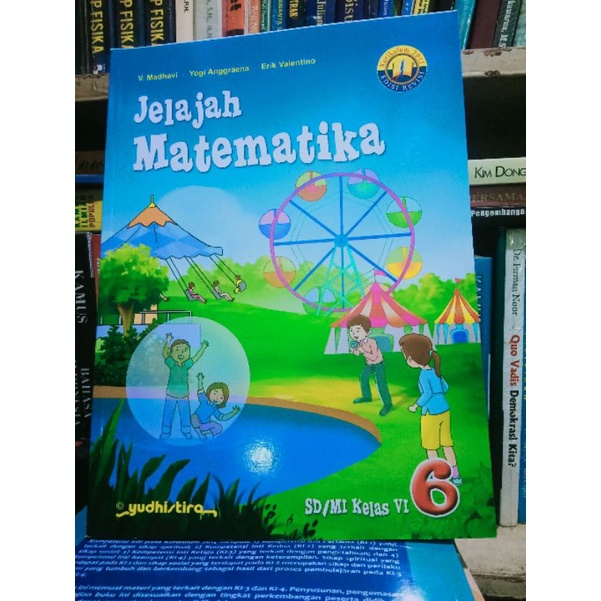 

JELAJAH MATEMATIKA SD MI kelas 6 kurikulum 2013 Edisi Revisi