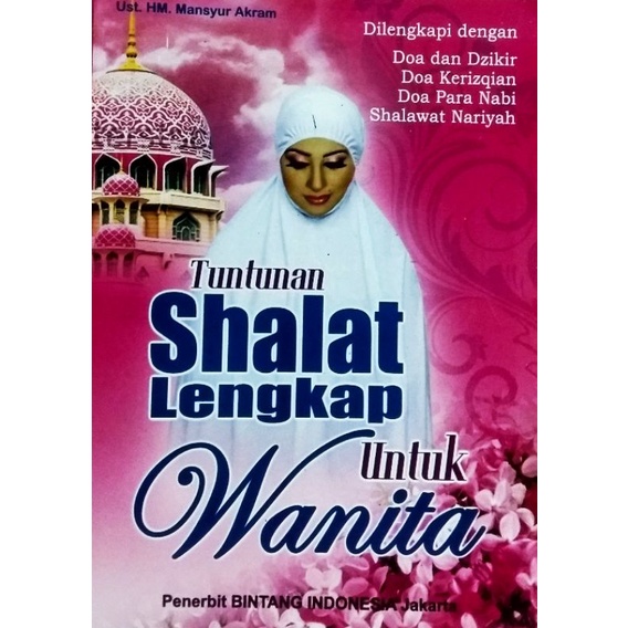 

tuntunan sholat lengkap untuk wanita