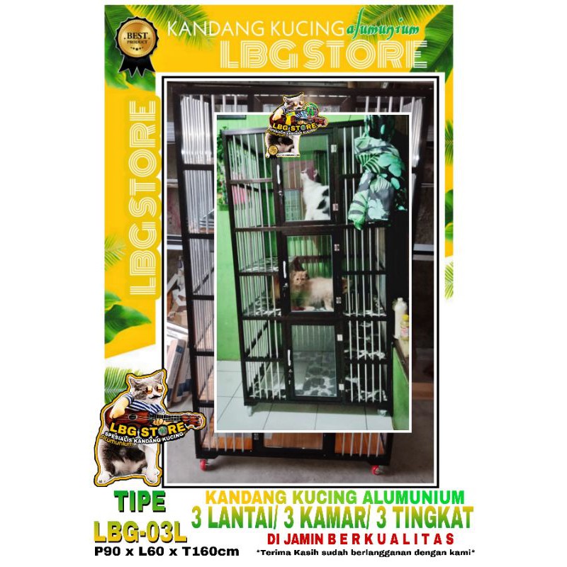 Kandang Kucing Alumunium Tipe LBG-03L 3 Tingkat/ 3 Kamar/ 3 Lantai