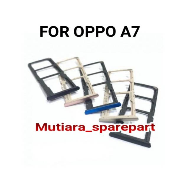 SIMTRAY SIM CARD TEMPAT SIM CARD OPPO A7 SLOT SIM CARD