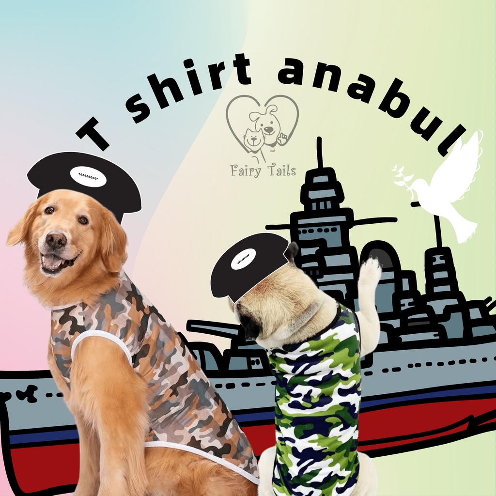 Baju  Anjing Kucing Pakaian Kostum Army Anabul / T-shirt Kaos / Clothes T Shirt for Dog Cat Pets Fashion Beragam Model Dress Gaun Terusan