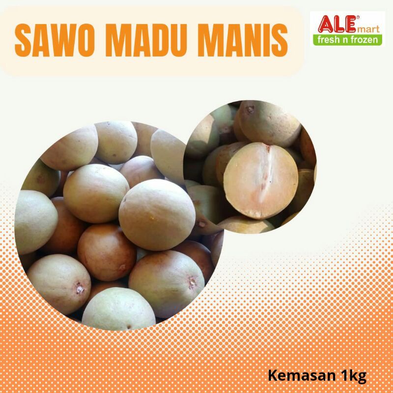 

Sawo madu,buah sawo madu, sawo madu super, sawo madu manis
