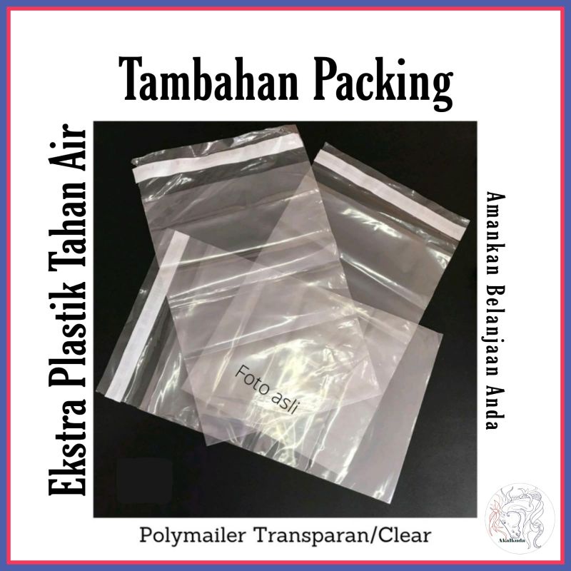 

Ekstra Plastik Tahan Air - Tambahan Packing Khusus untuk pembelian di Toko Kami
