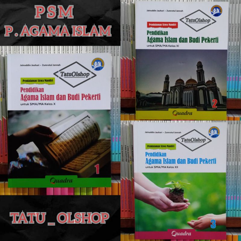 Buku PSM Pendidikan Agama Islam SMA Kelas 10 11 12 X XI XII 1 2 3 Kurikulum 2013 Quadra