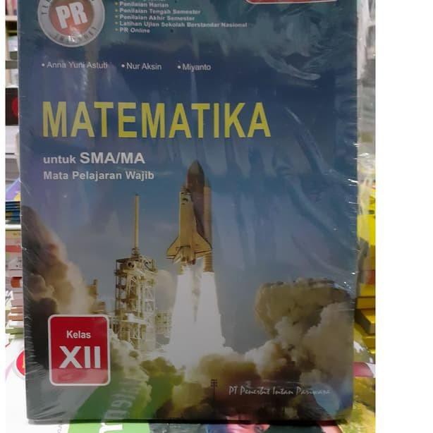 (Terbaik) PR INTAN PARIWARA MATEMATIKA KELAS 12 SMA Semester 1 WAJIB Revisi ✈