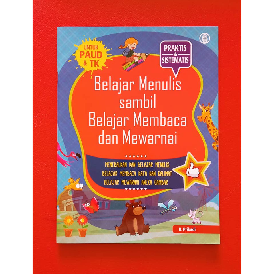 Belajar Menulis sambil Belajar Membaca dan Mewarnai