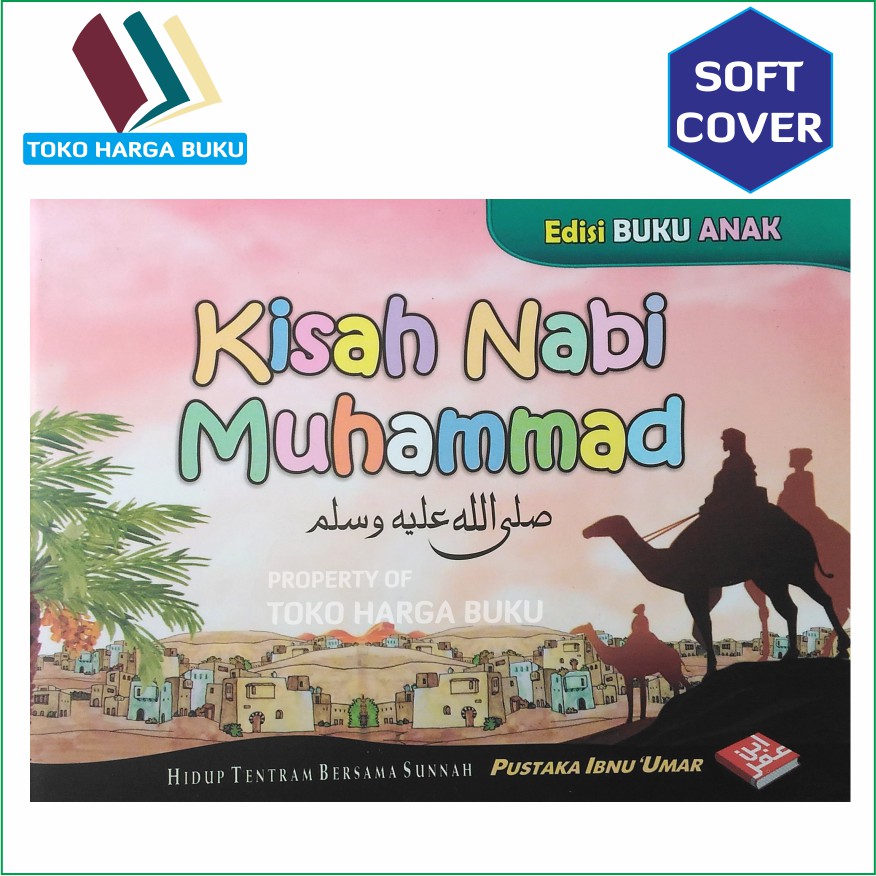 Kisah Nabi Muhammad - Edisi Buku Anak - PIU