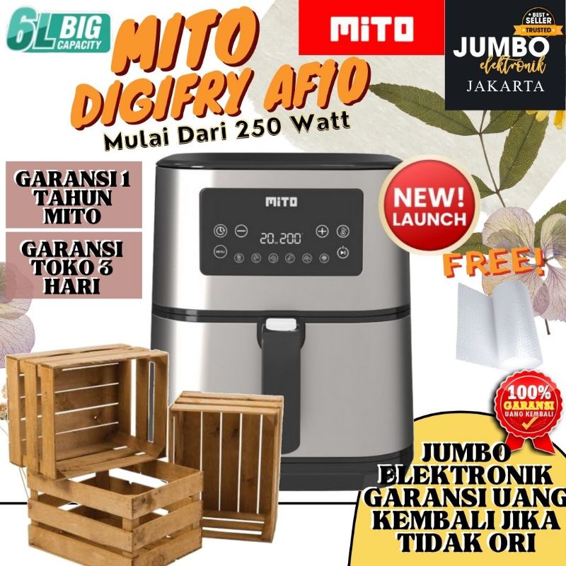 [ PACKING KAYU JNE ] Mito AF10 Digital Air Fryer Mito Air Fryer Low Watt AF10 6L BIG CAPACITY  Mito 