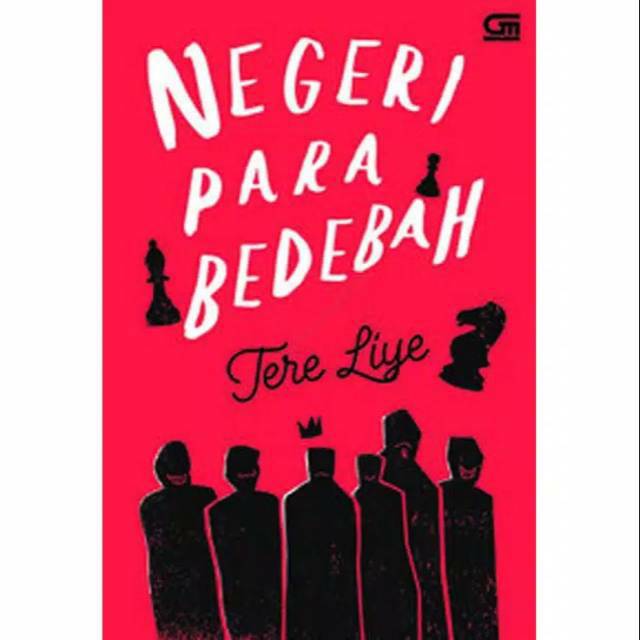 BUKU NOVEL NEGERI PARA BEDEBAH TERE LIYE
