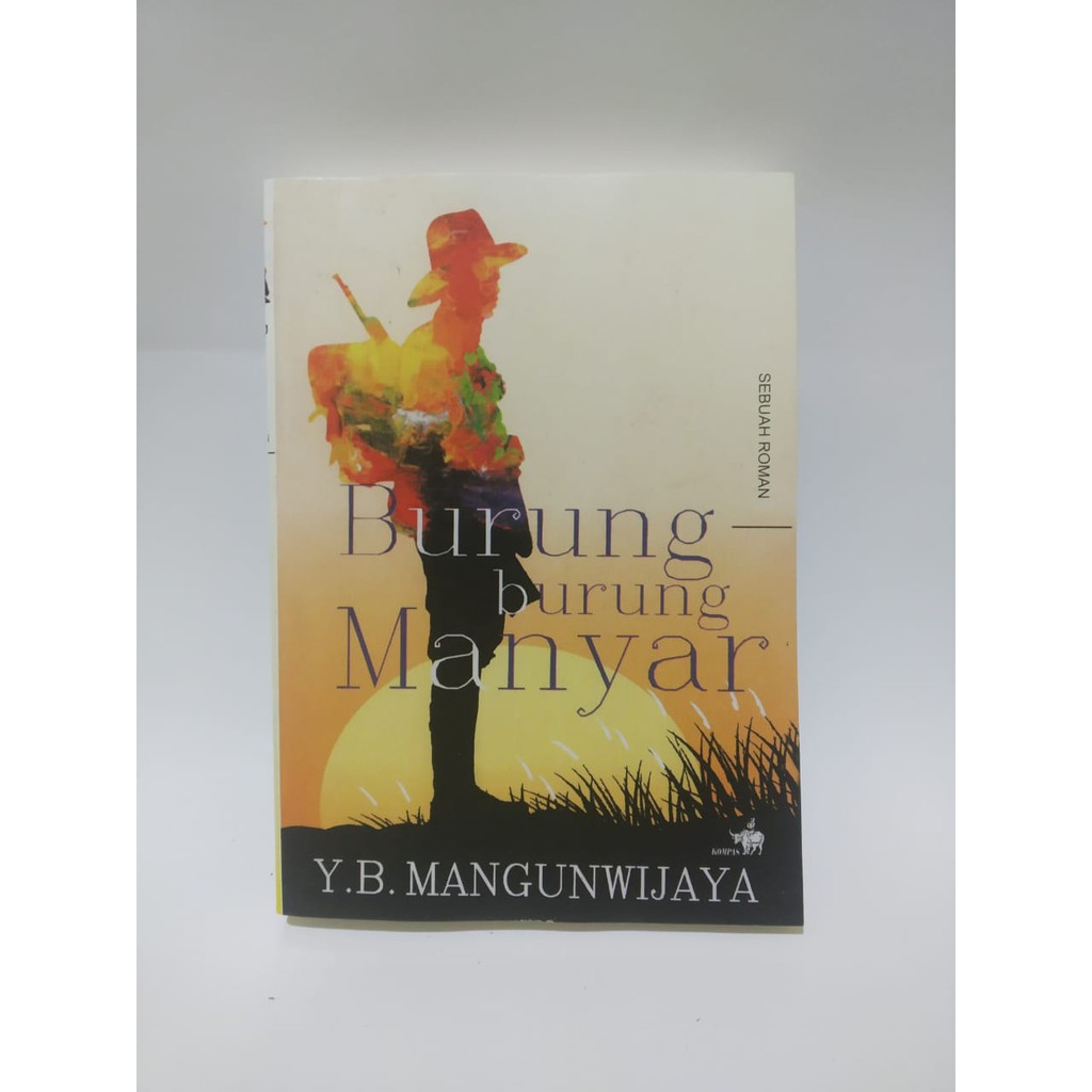 Burung-burung Manyar by Y.B Mangunwijaya