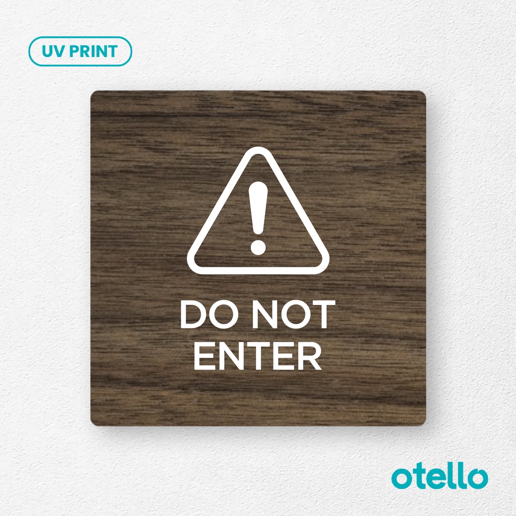 Otello Signage Do Not Enter Sign Board Dilarang Masuk Papan Label Tempel Dinding Peringatan Kayu