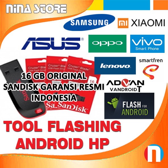 FLASHDISK SANDISK 16GB ORIGINAL ISI  APLIKASI TOOLS & DRIVER FLASHING HP ANDROID PLUS FIRMWARE