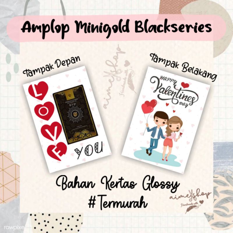 

AMPLOP MINIGOLD EDISI VALENTINE