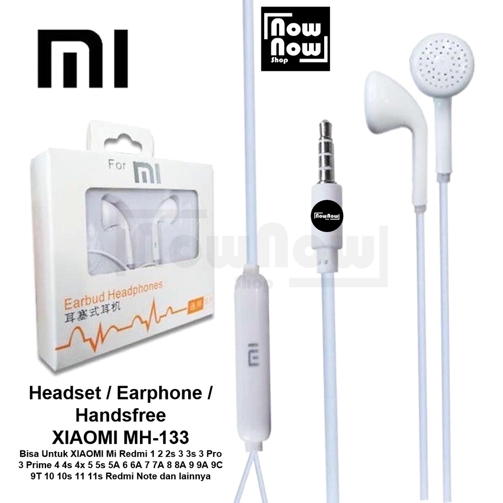 Headset Earphone Handsfree Xiaomi MH-133 XIAOMI Mi Redmi 1 2 2s 3 3s 3 Pro 3 Prime 4 4s 4x 5 5s 5A 6 6A 7 7A 8 8A 9 9A 9C 9T 10 10s 11 11s Note Earbud Stereo Handset Strong Bass