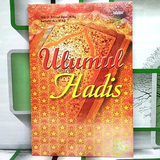 Buku Islami ULUMUL HADIS Saifudin Nur M.Ag. HUP ORIGINAL  BS-AGM