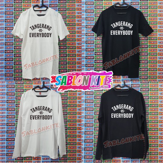 MURAH!!! KAOS TANGERANG VS EVERYBODY KUALITAS DISTRO BAHAN BAJU COMBED 30S