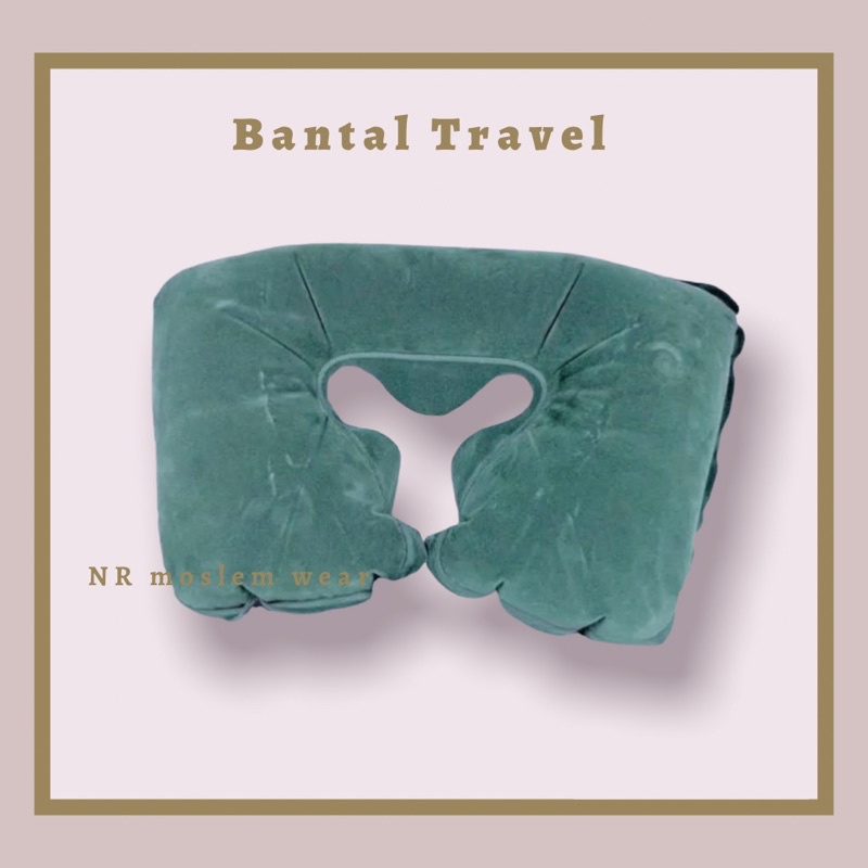 BANTAL TRAVEL , BANTAL ANGIN PERLENGKAPAN HAJI DAN UMROH