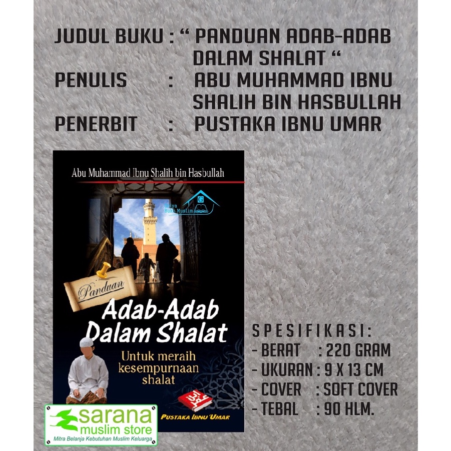 Jual BUKU PANDUAN ADAB-ADAB DALAM SHALAT UNTUK MERAIH KESEMPURNAAN ...