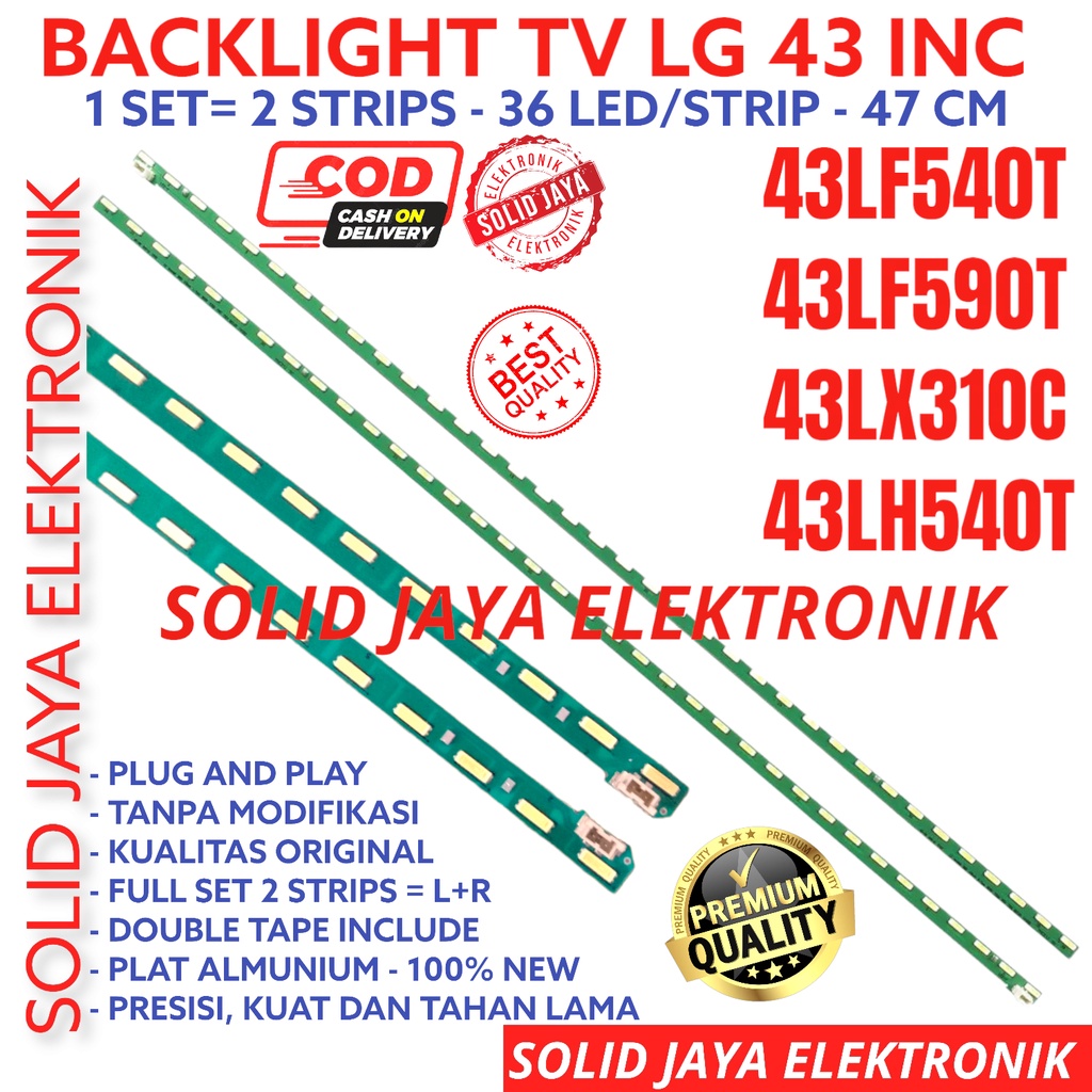 BACKLIGHT TV LG 43 INC 43LF540 43LF590 43LX310 43LH540 T C BL 36 LED 43INC 43IN 43INCH 43LF 43LX 43LH 43LF540T 43LF590T 43LX310C 43LH540T 36 LED SMD BERAS 32LAMPU KANCING LG 43 INCH IN LG SMD 43 INCH
