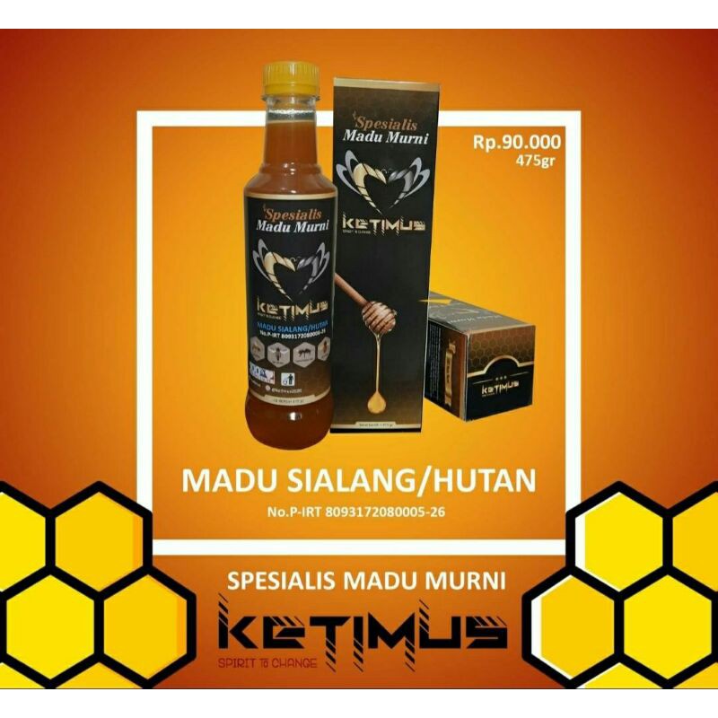 

Madu Murni KETIMUS (Madu hutan liar Sialang)